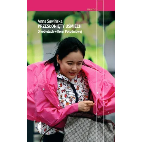 PRZESŁONIĘTY UŚMIECH. O KOBIETACH W KOREI POŁUDNIOWEJ