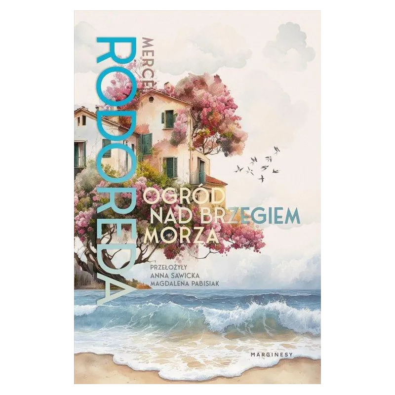OGRÓD NAD BRZEGIEM MORZA