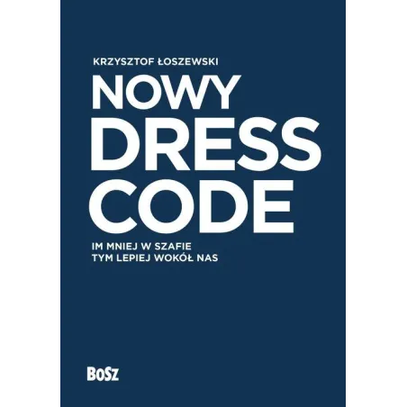 NOWY DRESS CODE