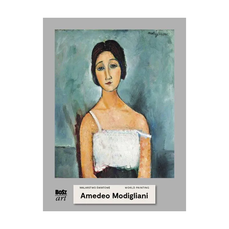 AMADEO MODIGLIANI. MALARSTWO ŚWIATOWE