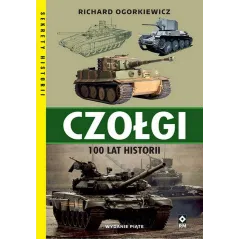 CZOŁGI 100 LAT HISTORII