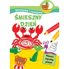 SŁUCHAMY I RYSUJEMY ŚMIESZNY DZIEŃ NAUCZ RĄCZKĘ PISAĆ Ilona Bumblauskiene