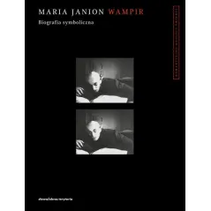WAMPIR. BIOGRAFIA SYMBOLICZNA