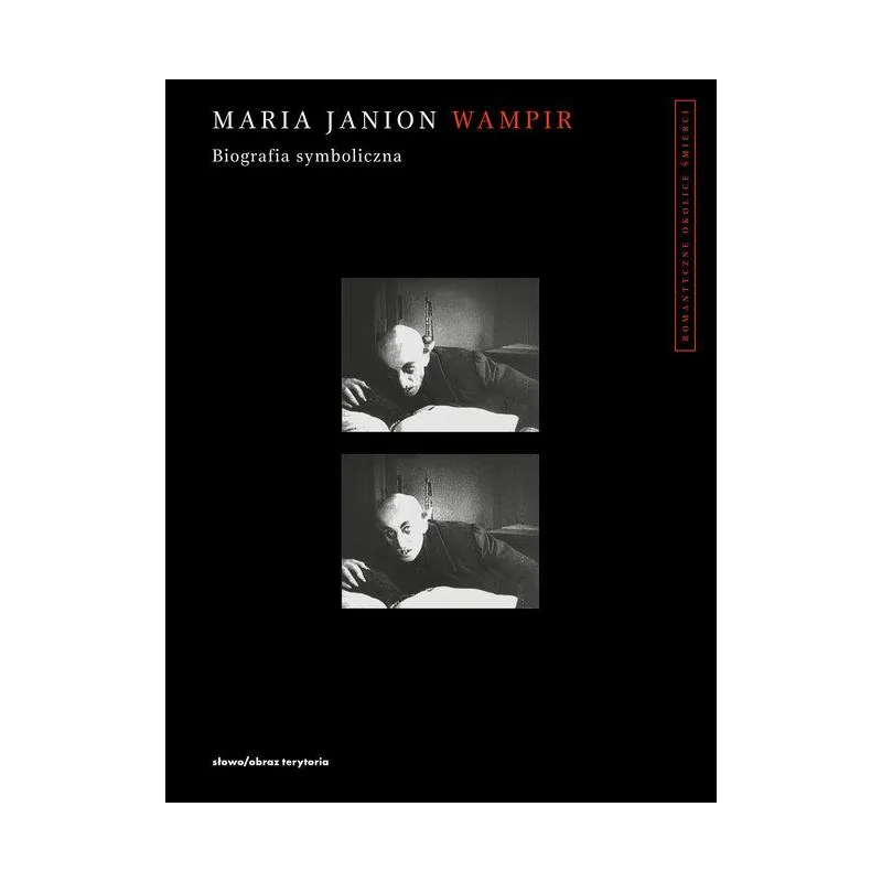 WAMPIR. BIOGRAFIA SYMBOLICZNA
