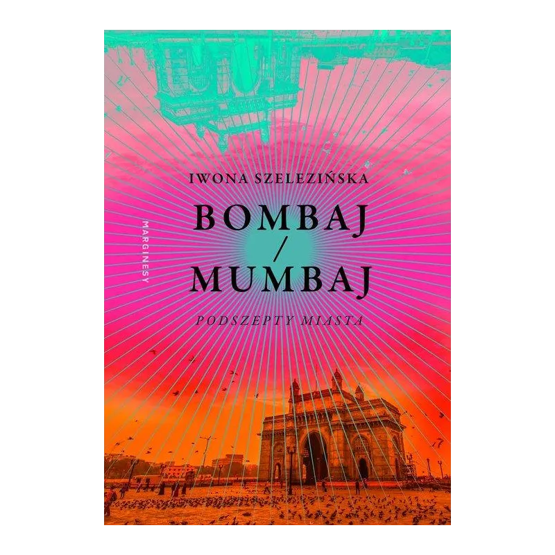 BOMBAJ/MUMBAJ PODSZEPTY MIASTA