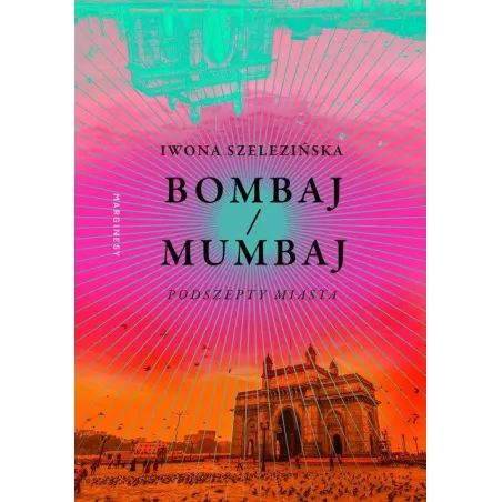 BOMBAJ/MUMBAJ PODSZEPTY MIASTA