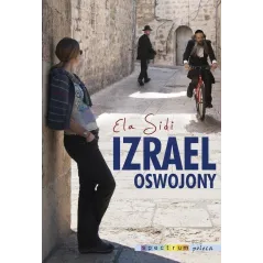 IZRAEL OSWOJONY Elżbieta Sidi - Muza