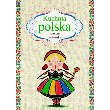 Kuchnia Polska Kuchnia Polska