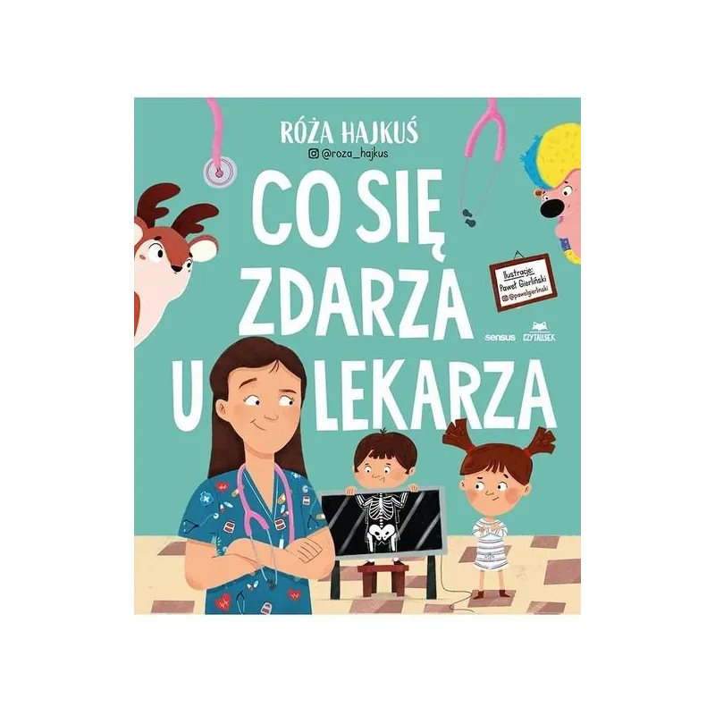 CO SIĘ ZDARZA U LEKARZA