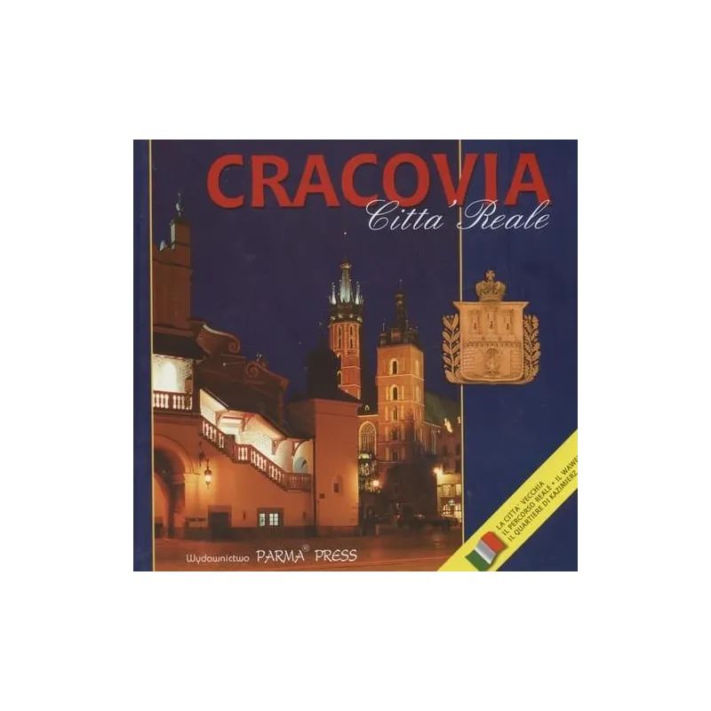 CRACOVIA. WERSJA WŁOSKA. Elżbieta Michalska - Parma Press
