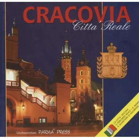 CRACOVIA. WERSJA WŁOSKA. Elżbieta Michalska - Parma Press