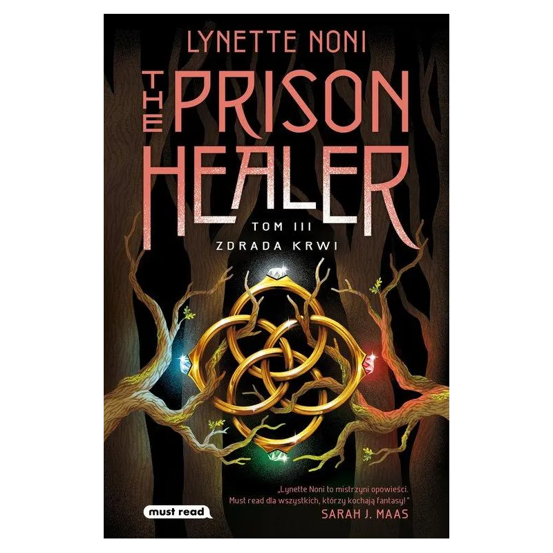 THE PRISON HEALER TOM 3 ZDRADA KRWI