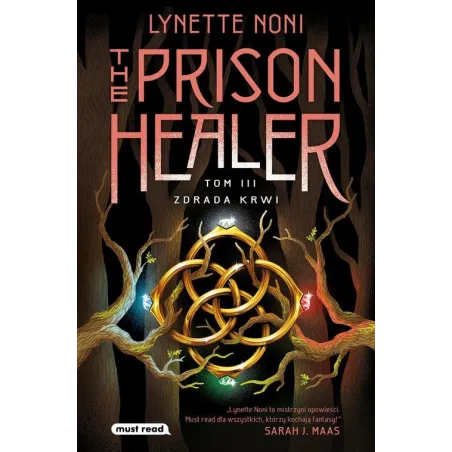 THE PRISON HEALER TOM 3 ZDRADA KRWI