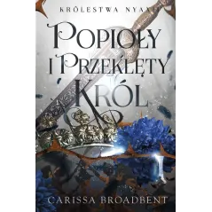 POPIOŁY I PRZEKLĘTY KRÓL