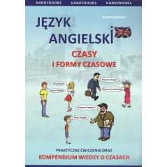 JĘZYK ANGIELSKI. CZASY I FORMY CZASOWE