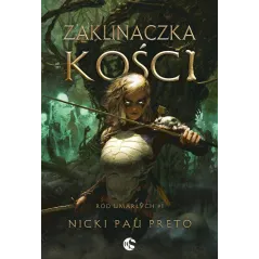 ZAKLINACZKA KOŚCI. RÓD UMARŁYCH 1