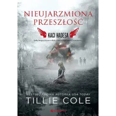 NIEUJARZMIONA PRZESZŁOŚĆ