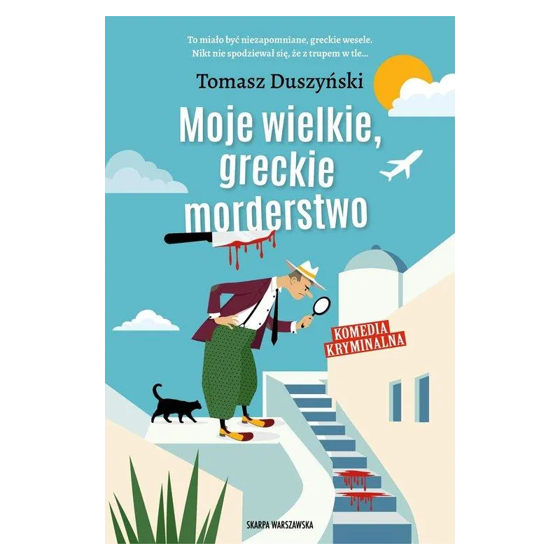 MOJE WIELKIE, GRECKIE MORDERSTWO