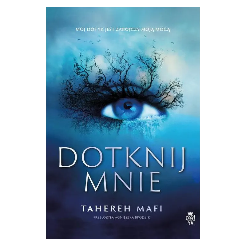 DOTKNIJ MNIE