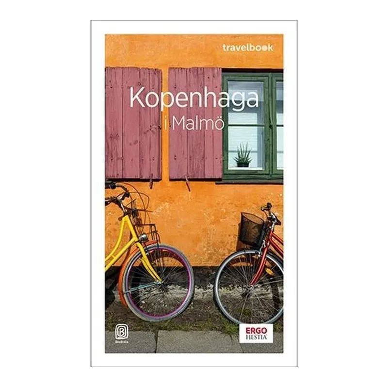 KOPENHAGA I MALMÖ. PRZEWODNIK ILUSTROWANY