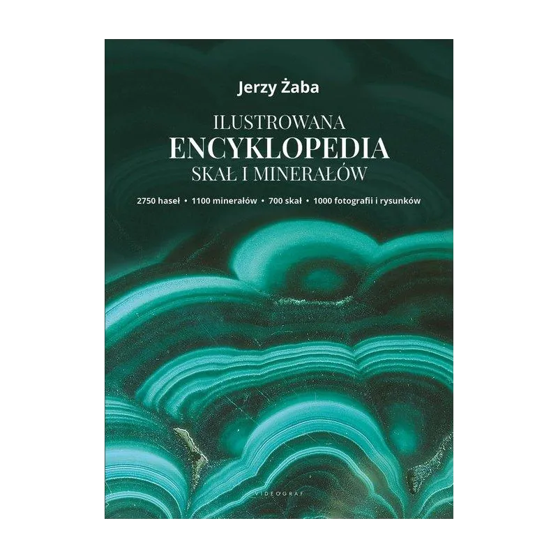 ILUSTROWANA ENCYKLOPEDIA SKAŁ I MINERAŁÓW