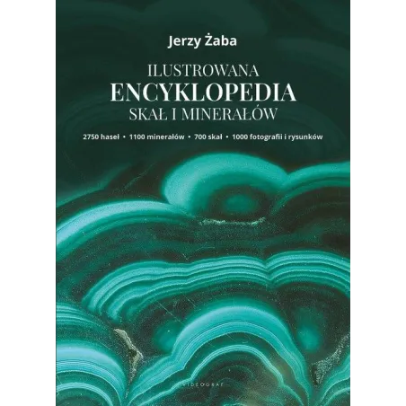 ILUSTROWANA ENCYKLOPEDIA SKAŁ I MINERAŁÓW