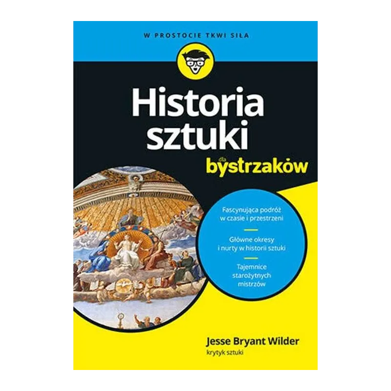 HISTORIA SZTUKI DLA BYSTRZAKÓW
