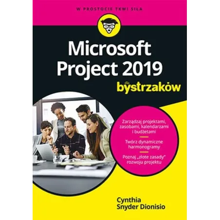 MICROSOFT PROJECT 2019 DLA BYSTRZAKÓW