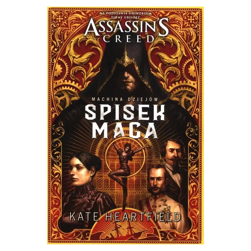 ASSASSIN’S CREED MACHINA DZIEJÓW. SPISEK MAGA