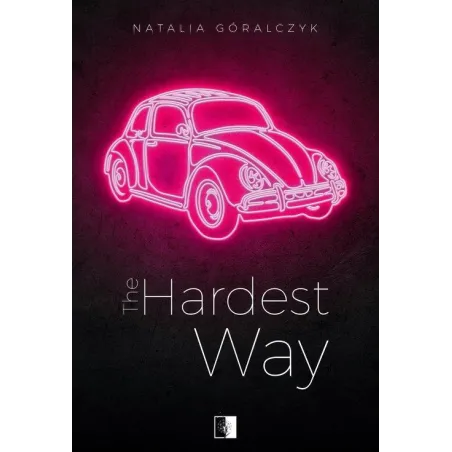 THE HARDEST WAY