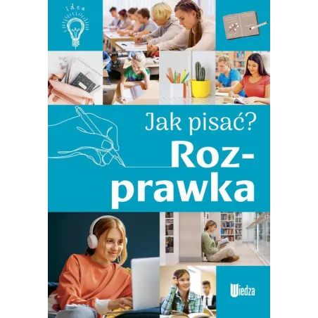 JAK PISAĆ? ROZPRAWKA