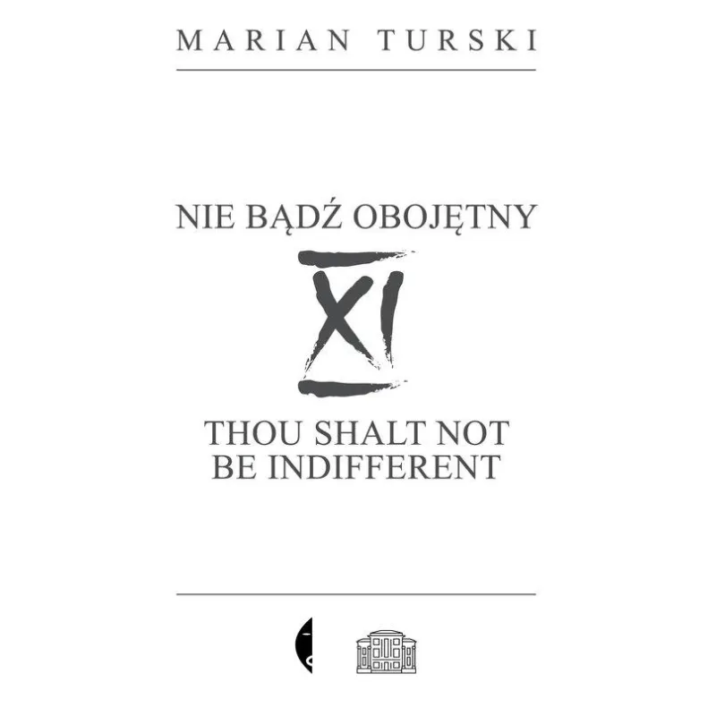 XI NIE BĄDŹ OBOJĘTNY