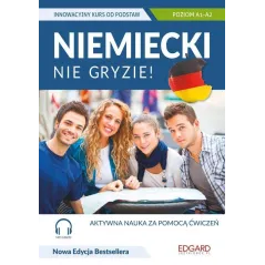 NIEMIECKI NIE GRYZIE! POZIOM A1/A2