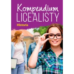 HISTORIA. KOMPENDIUM LICEALISTY