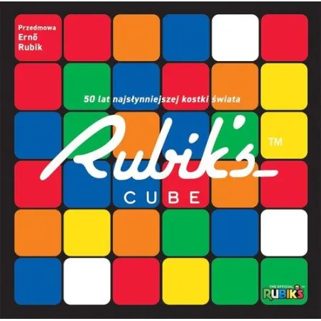 RUBIK'S CUBE 50 LAT NAJSŁYNNIEJSZEJ KOSTKI ŚWIATA