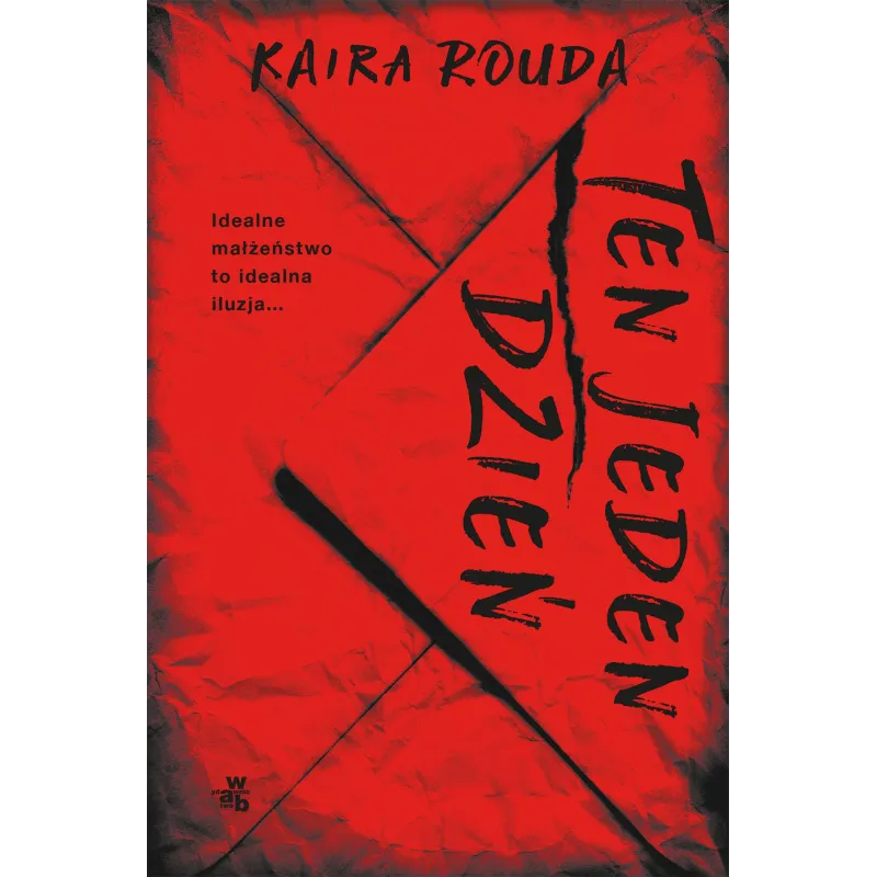 TEN JEDEN DZIEŃ Kaira Rouda - WAB