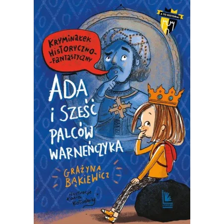 ADA I SZEŚĆ PALCÓW WARNEŃCZYKA