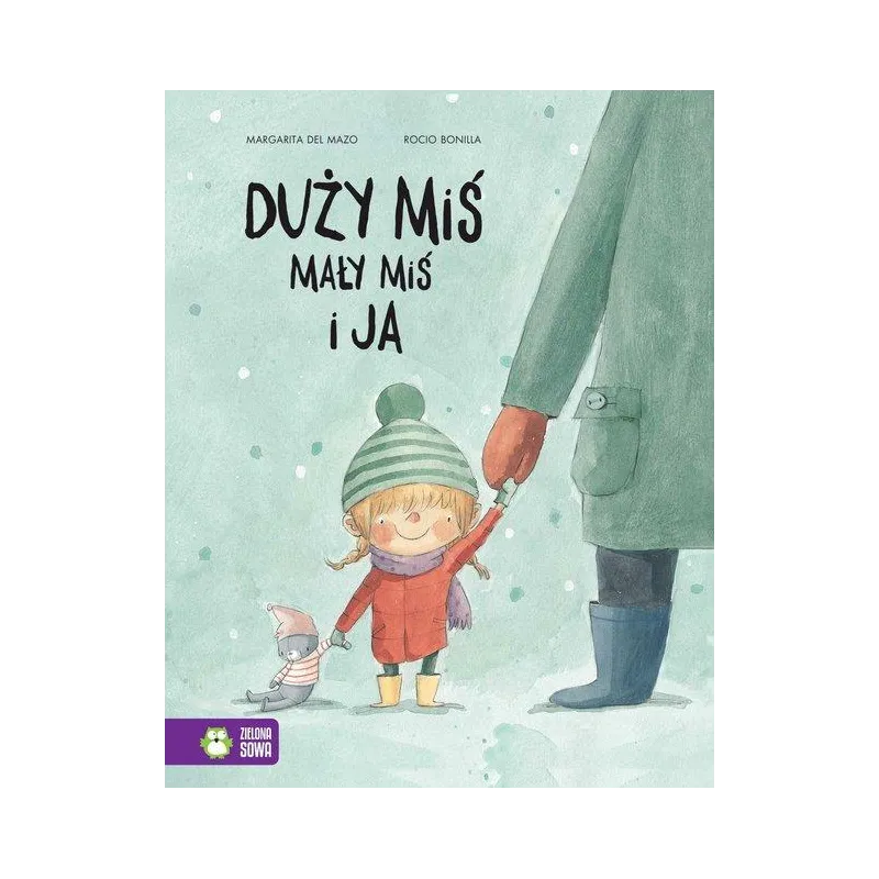 DUŻY MIŚ, MAŁY MIŚ I JA