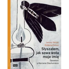 SŁYSZAŁEM, JAK SOWA WOŁA MOJE IMIĘ