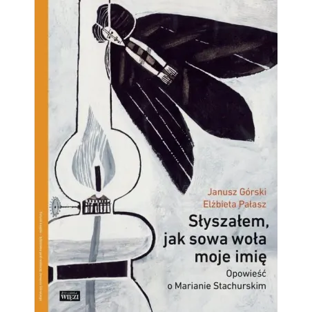SŁYSZAŁEM, JAK SOWA WOŁA MOJE IMIĘ