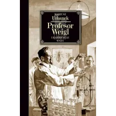 PROFESOR WEIGL I KARMICIELE WSZY