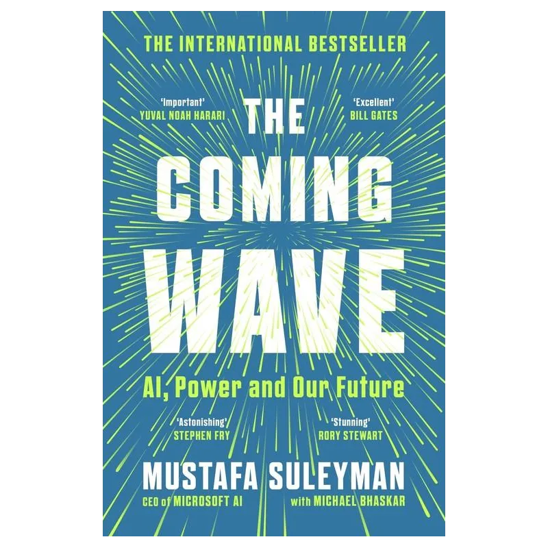 THE COMING WAVE