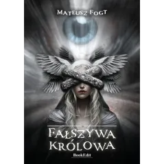 FAŁSZYWA KRÓLOWA