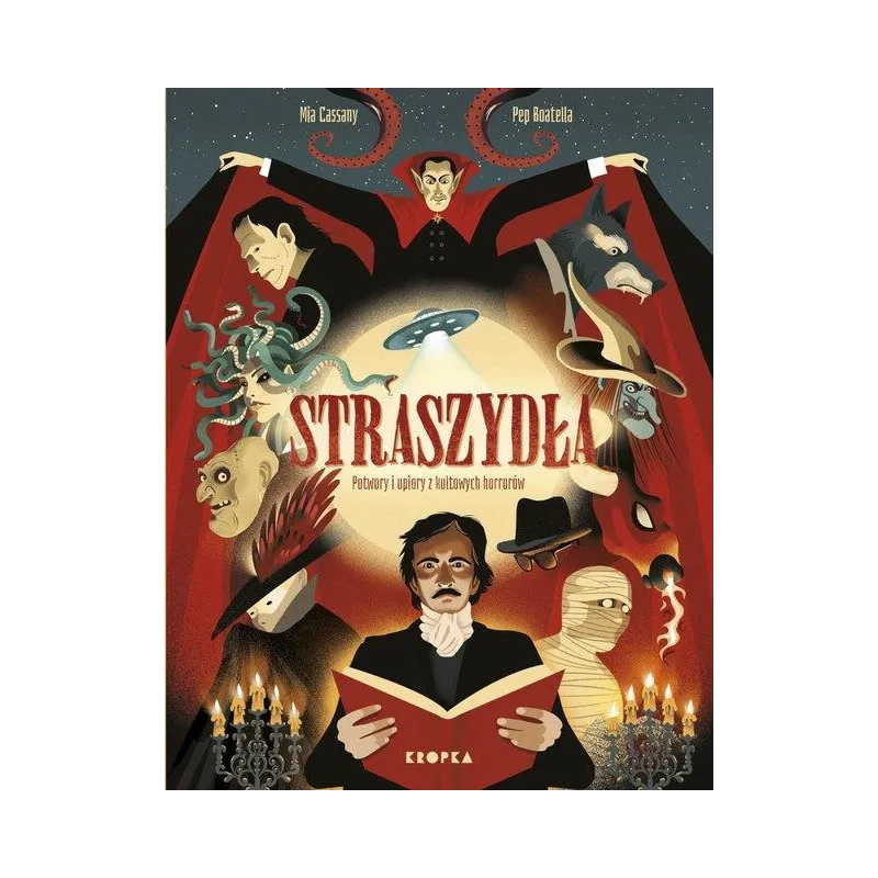 STRASZYDŁA. POTWORY I UPIORY Z KULTOWYCH HORRORÓW