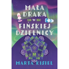 MAŁA DRAKA W FIŃSKIEJ DZIELNICY