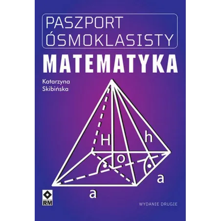 MATEMATYKA. PASZPORT ÓSMOKLASISTY