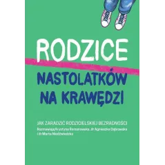 RODZICE NASTOLATKÓW NA KRAWĘDZI
