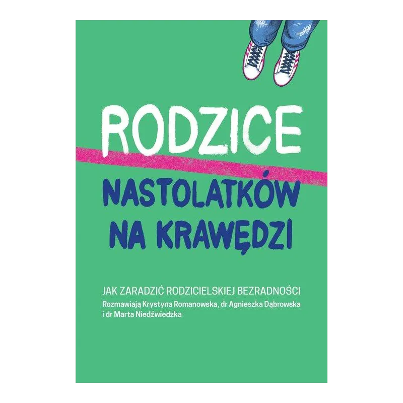 RODZICE NASTOLATKÓW NA KRAWĘDZI