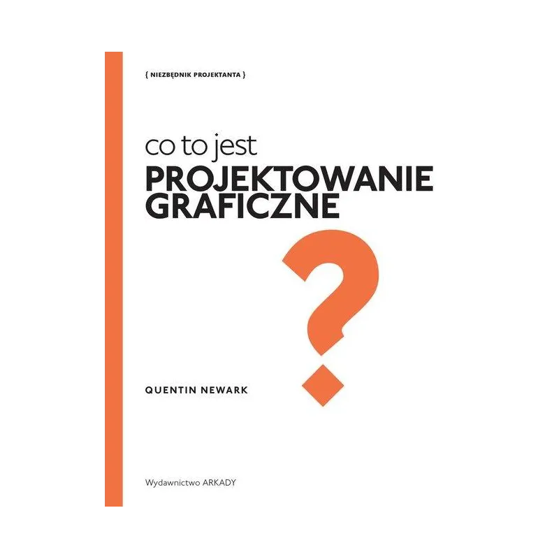 CO TO JEST PROJEKTOWANIE GRAFICZNE?