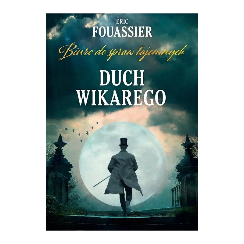 DUCH WIKAREGO. BIURO DO SPRAW TAJEMNYCH